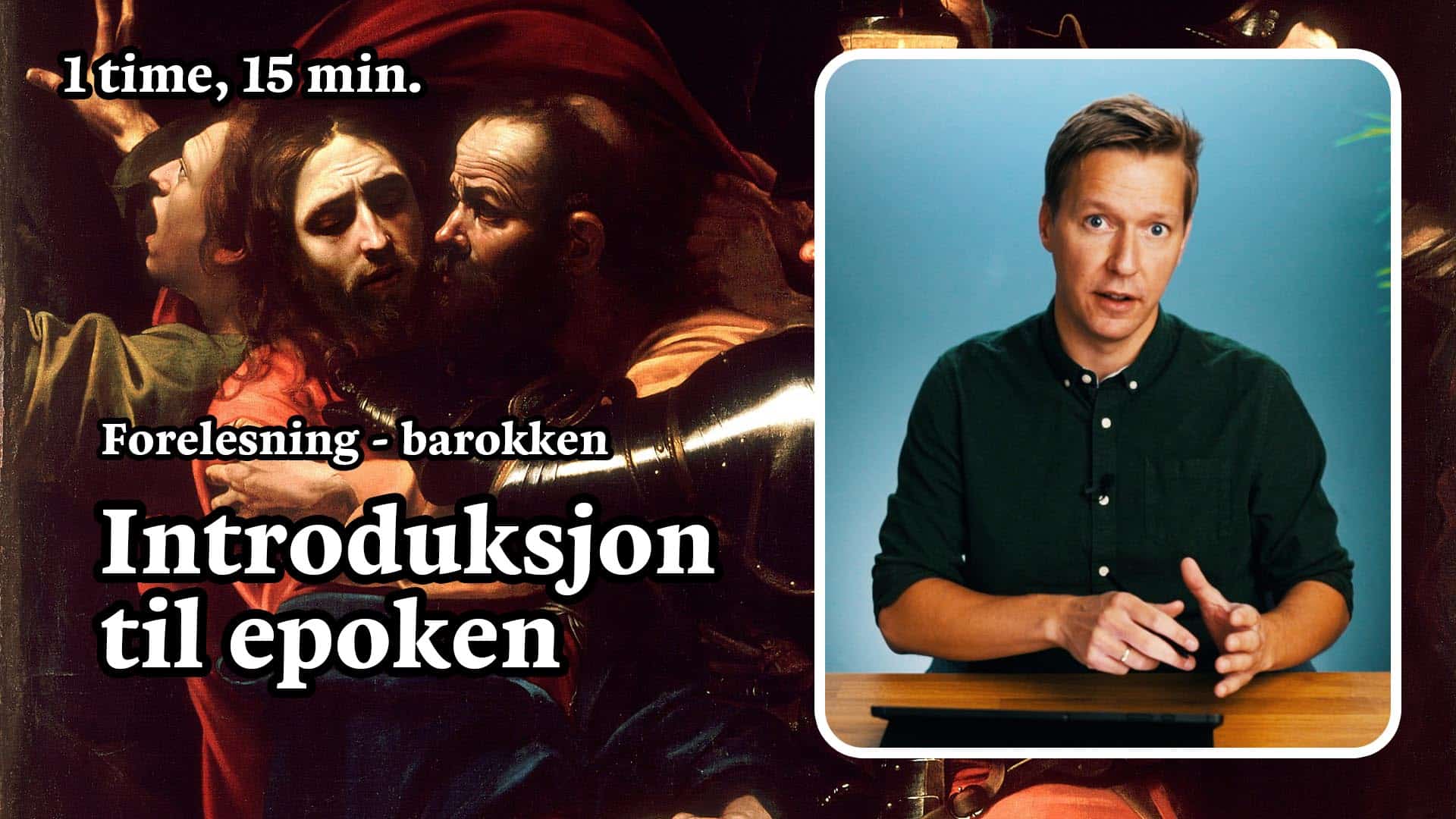 kublakan - norsk - forel. barokken- Intro til epoken