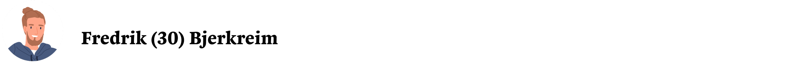 Elev - Fredrik 30 Bjerkreim